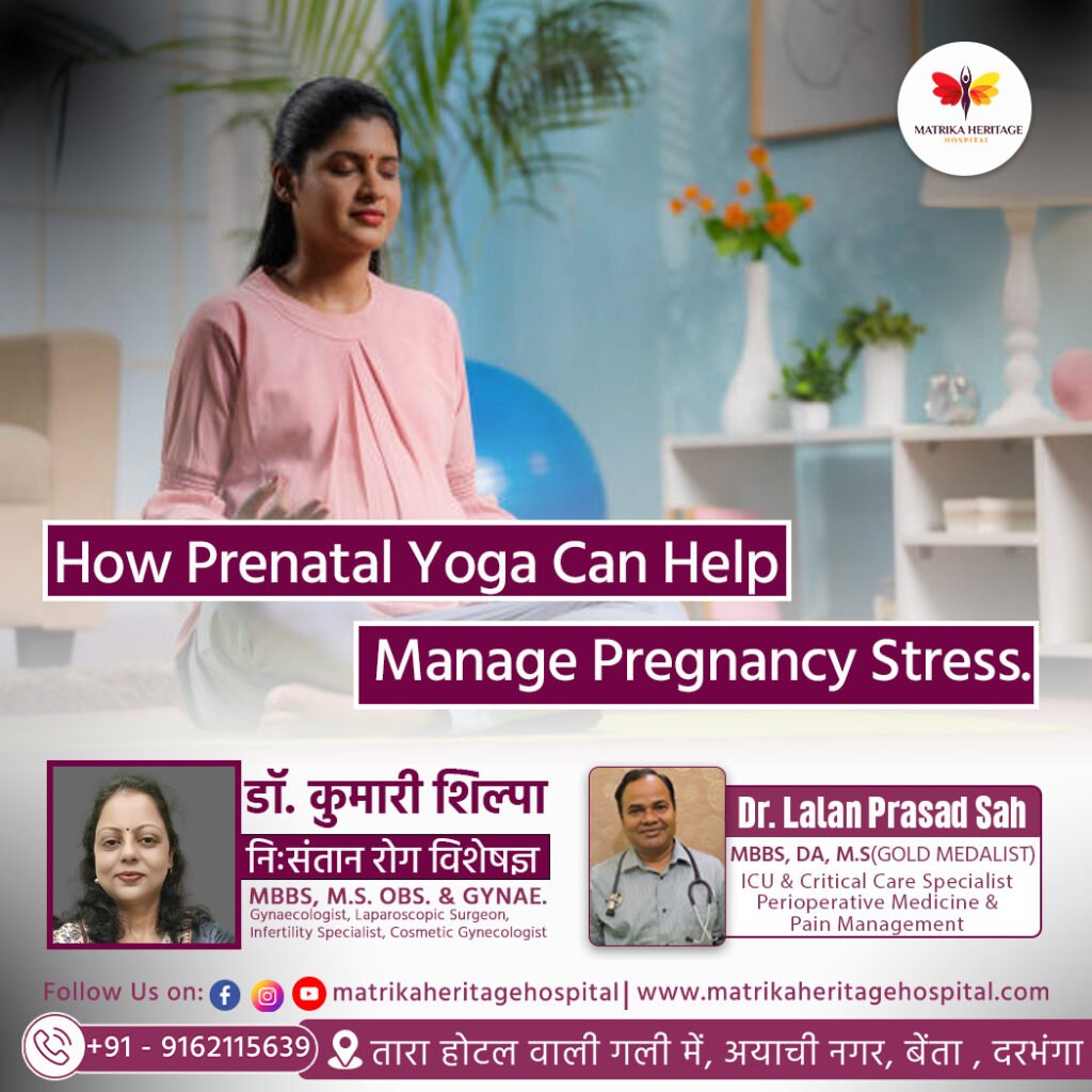 How Prenatal Yoga Can Help Manage Pregnancy Stress.